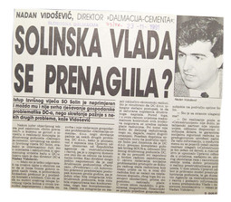 O NADANU VIDOŠEVIĆU, predsjedniku Hrvatske gospodarske komore i Uprave Kraša, novine su počele pisati krajem 80-ih jer je bio direktor tvrtke Dalmacijacement
