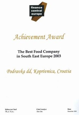Ugledni britanski financijski magazin Finance Central Europe je proglasio Podravku najboljom prehrambenom kompanijom u jugoistočnoj Europi u 2003.