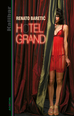 NASLOVNICA romana 'Hotel Grand' koji će uskoro objaviti Algoritam 