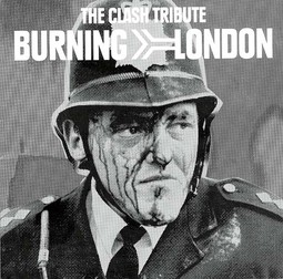 The Clash Tribute 'Burning
London' snimljen je u čast
londonske punk rock grupe
